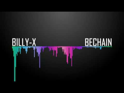 Billy-X - Bechaini
