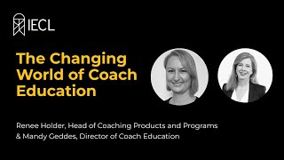 IECL Open Day, Sept 2022 - The Changing World of Coach Education