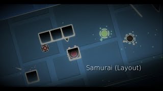 [GD] Samurai Layout (CUT)
