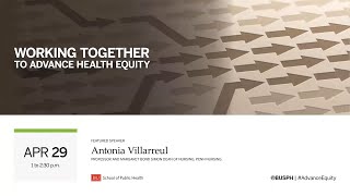 Working Together to Advance Health Equity