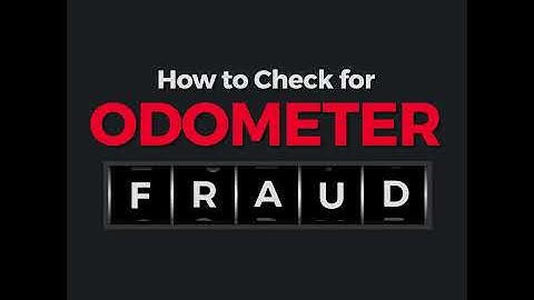 How to spot odometer fraud