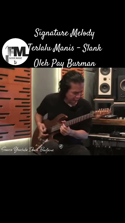 Download lagu Signature melody lagu terlalu manis - slank,oleh Pay Burman #payburman @JendralMaya #payburman
