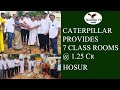 CATERPILLAR FOR SCHOOL DEVELOPMENT.ANDHIWADI HOSUR.