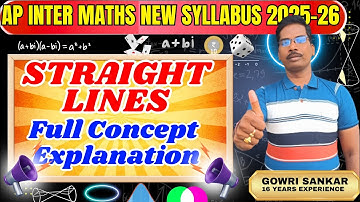 AP Intermediate Maths New Syllabus|| Chapter-9|| Straight Lines Full Concept|| Must Watch Video|