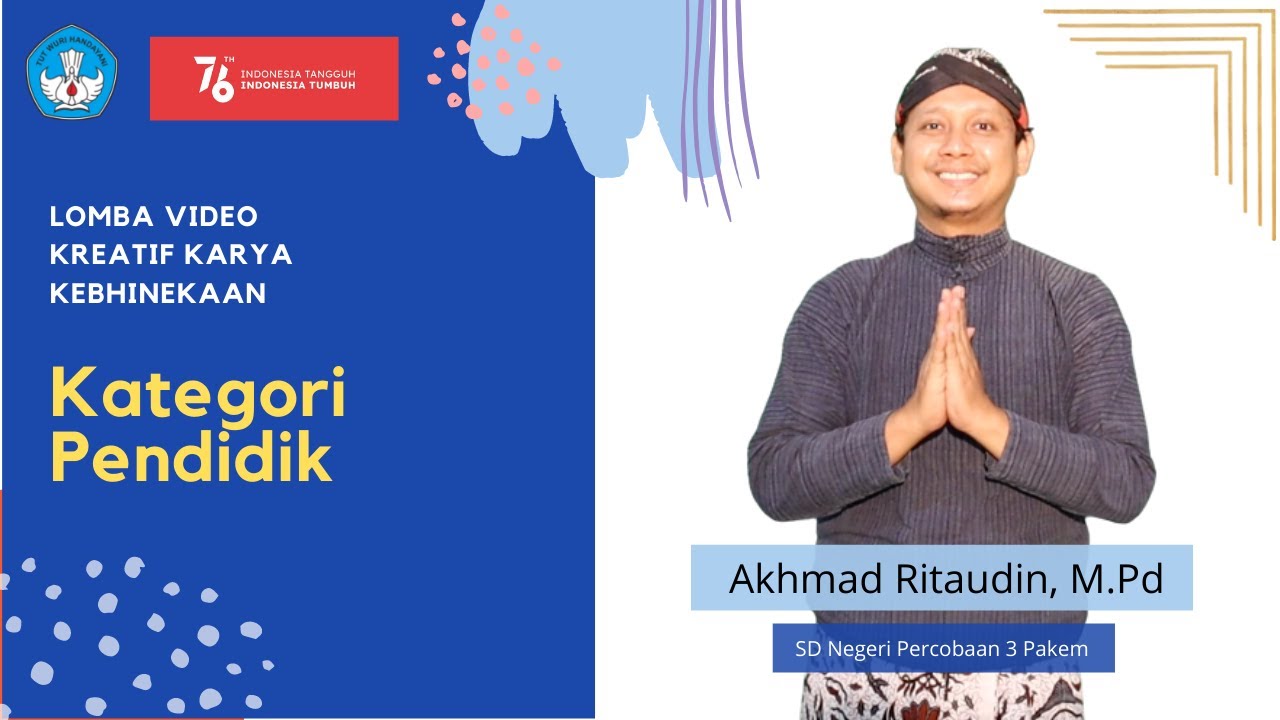 Lomba Video Pembelajaran Kreatif Kemdikbud RI Kategori Pendidik | Rayakan Merdekamu 