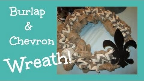 Two Tone Burlap Chevron Wreath! DIY Craft!