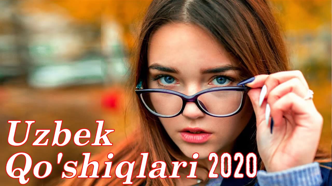 Uzbek Qoshiqlari 2020   Top 30 Eng sara qoshiqlar toplami   Qoshiqlar toplami 2020