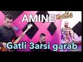    3  3   أمين ماطلو شعرة و ندير  قاتلي عرسي قرب