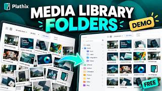How to Organize Your WordPress Media Library with Folders | Plathix Guide