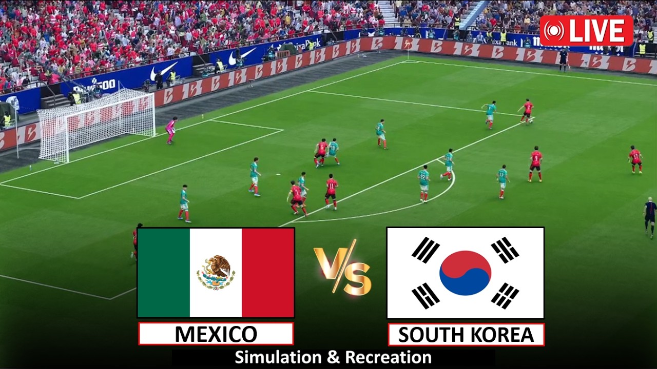 🔴Live : Mexico vs South Korea I Video Game Simulation I Full Match Live Stream I 19 June, 2026