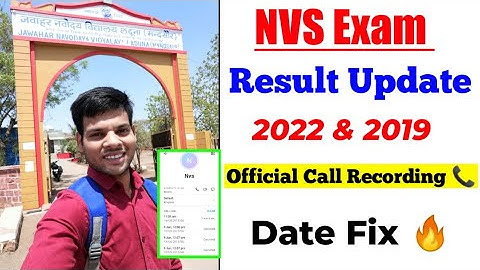 Nvs Result update🔥2022 & 2019 | Official Call Recording | NVS result 2022 | NVS result date 2022