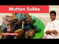    mutton sukka recipe in tamil  nonveg recipes  cdk 180  chef deenas kitchen