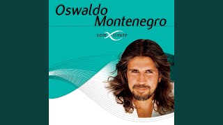 Video thumbnail of "Oswaldo Montenegro - Condor"