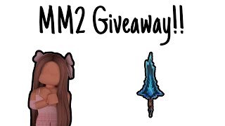 Mm2 Giveaway Closed