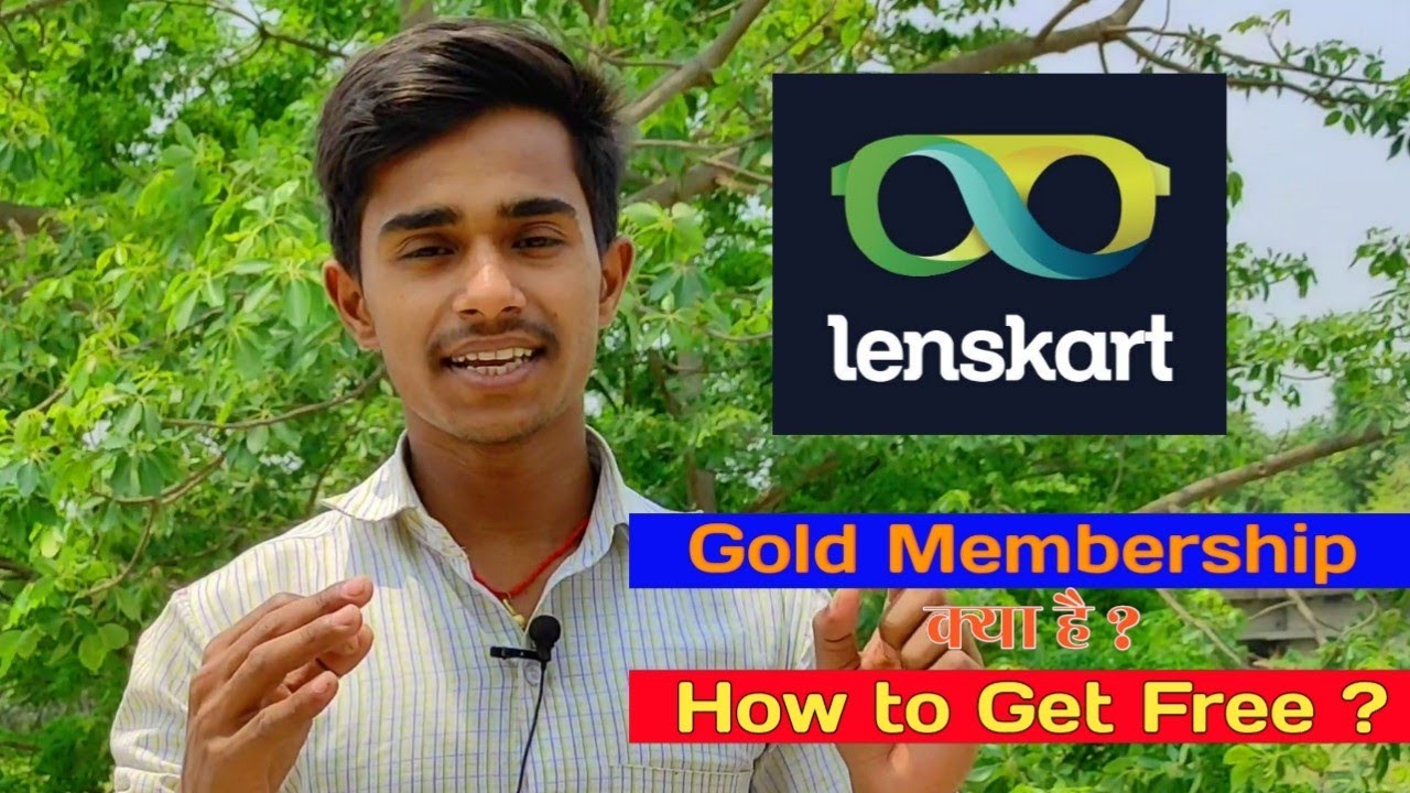 What is Lenskart Gold Membership How to Get Free Lenskart Gold Membership 🆓 YouTube