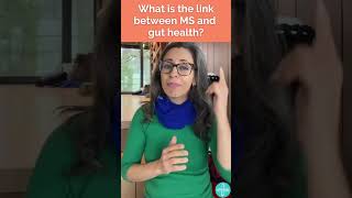 What is the link between MS and gut health?