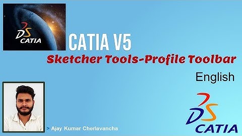 5. Sketcher Profile Toolbar | Catia V5 | English