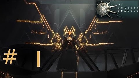 Endless Space 2 - Vodyani LP/tutorial - part 1