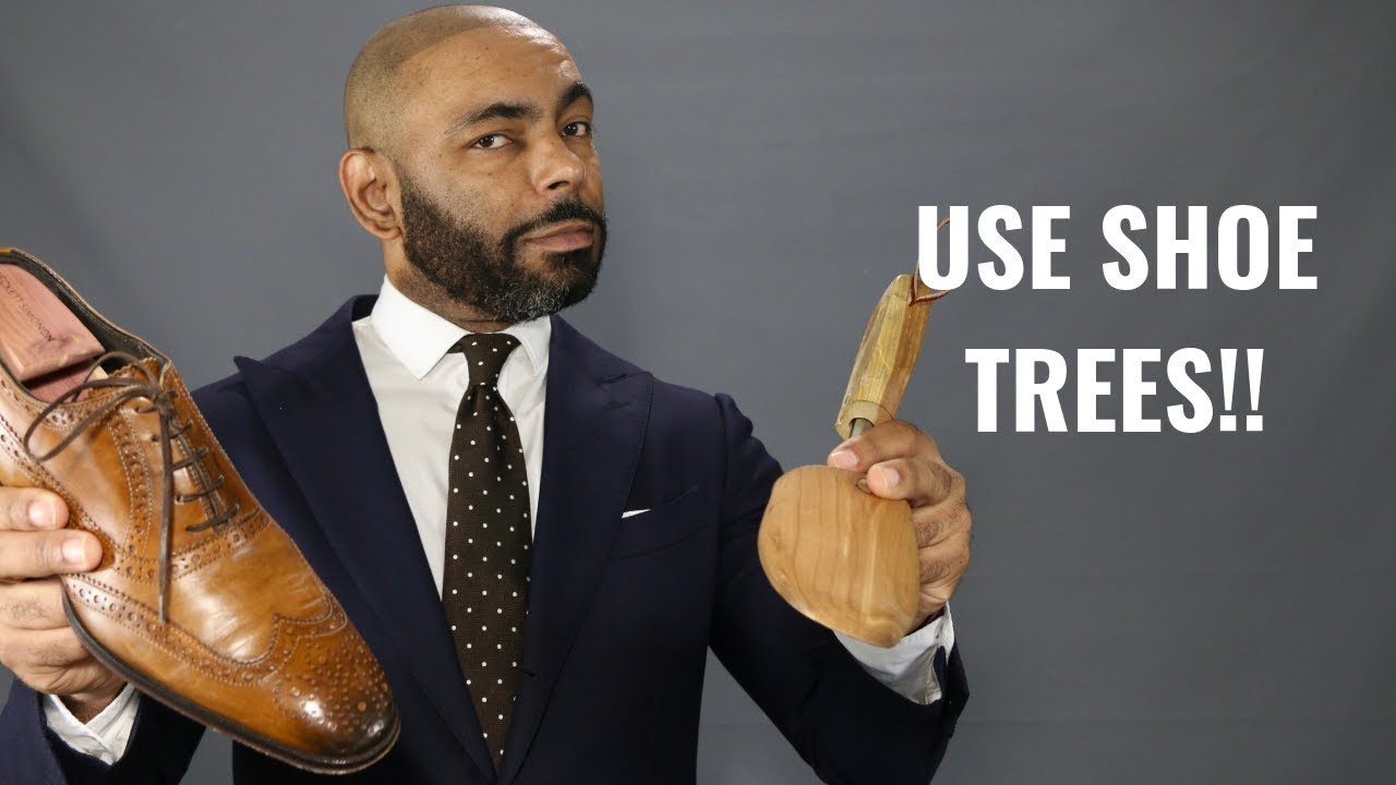 How And Why You Should Use Shoe Trees - YouTube