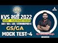 KVS Recruitment 2022 Non Teaching Staff  KVS GSGA by Navdeep Singh  Mock Test 4