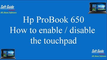 HP ProBook 650 - How to enable disable the touchpad - Как включить/отключить тачпад  на ноутбуке?
