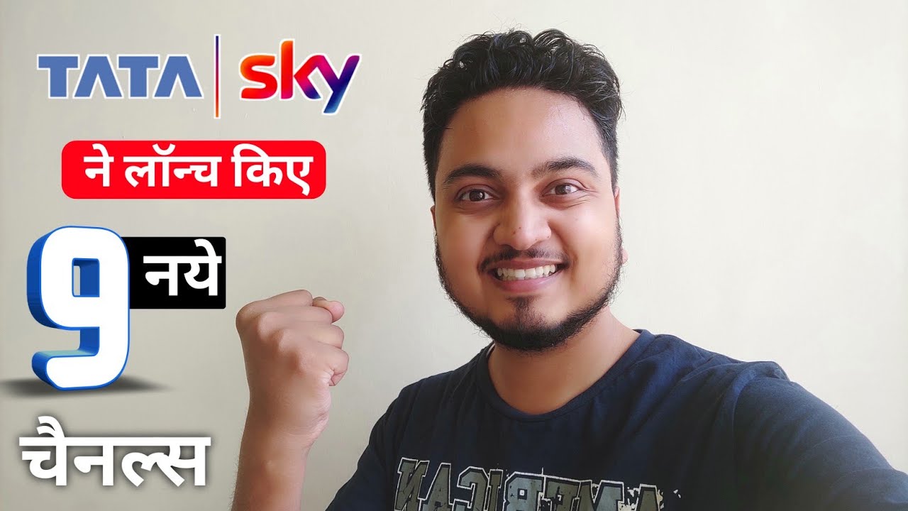 Tata Sky added 9 New Channels on its Platform 🔥