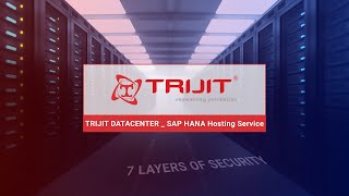 TRIJIT Datacenter - SAP HANA Hosting Service