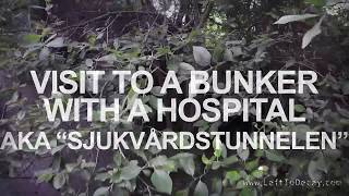 The Hospital Bunker Sjukvårdstunneln