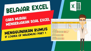 Menggunakan rumus IF Logika ( IF Majemuk Part 1 )