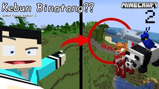 BIKIN KEBUN BINATANG DI MINECRAFT?! | Minecraft Gabut Series Indonesia (2)