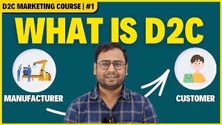 Understanding D2C business (For Beginners) | D2C Course  | Umar Tazkeer