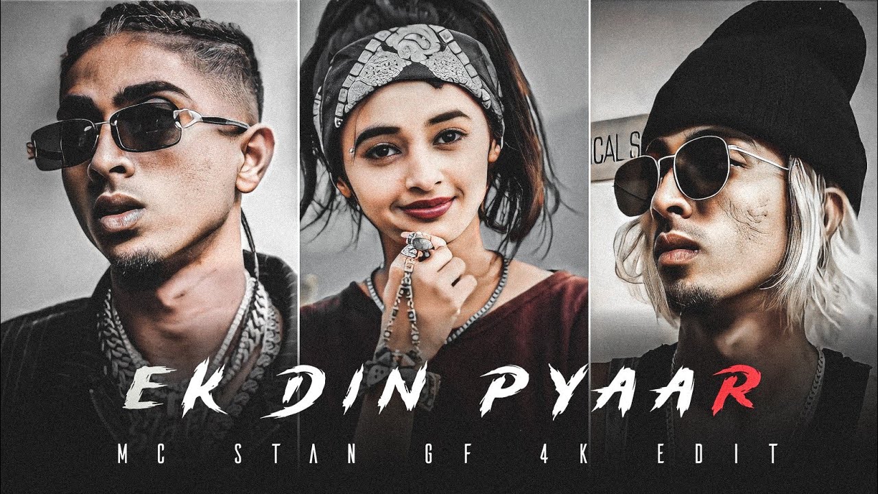 MC STAN x GF EK DIN PYAAR SONG STATUS MC STAN EDIT MC STAN