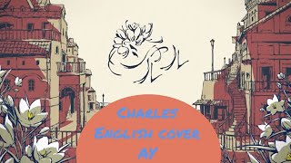 Ay Eng Cover Charles-Balloonシャルルバルーン