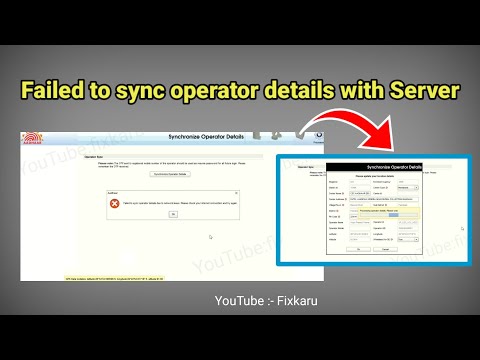 CSC Aadhaar UCL | Failed to sync operator details with server 2022