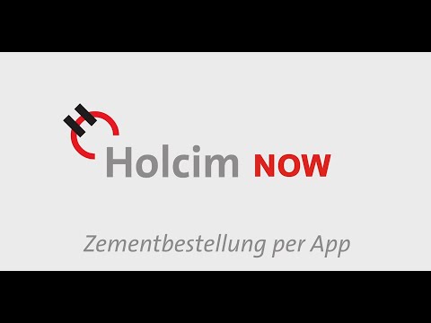 Holcim NOW - Zementbestellung per App