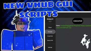 New VHub Gui Script With many Op Scripts | arceus x roblox scripts
