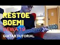 RESTOE BOEMI (DEWA 19) TUTORIAL GITAR