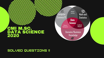 CMI M.Sc. Data Science 2020 | Solution of Questions