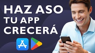 What is ASO (App Store Optimization)? Do it and your app will grow | Marketing Dictionary 04