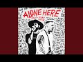 Miniature de la vidéo de la chanson Alone Here (Extended Mix)