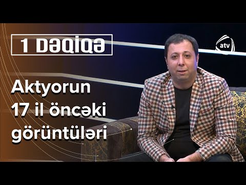 Elməddin Cəfərovun 17 il öncəki görüntülərindən utandı – 1 Dəqiqə