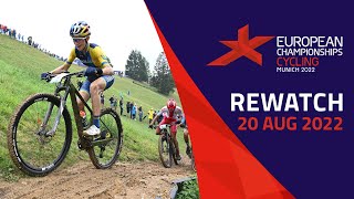 Mountainbike Cross Country  | DAY 10 | Full Replay | European Championships Munich 2022