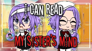 I Can Read My Sister's Mind | GCMM \/ GLMM | Gacha Club Mini Movie