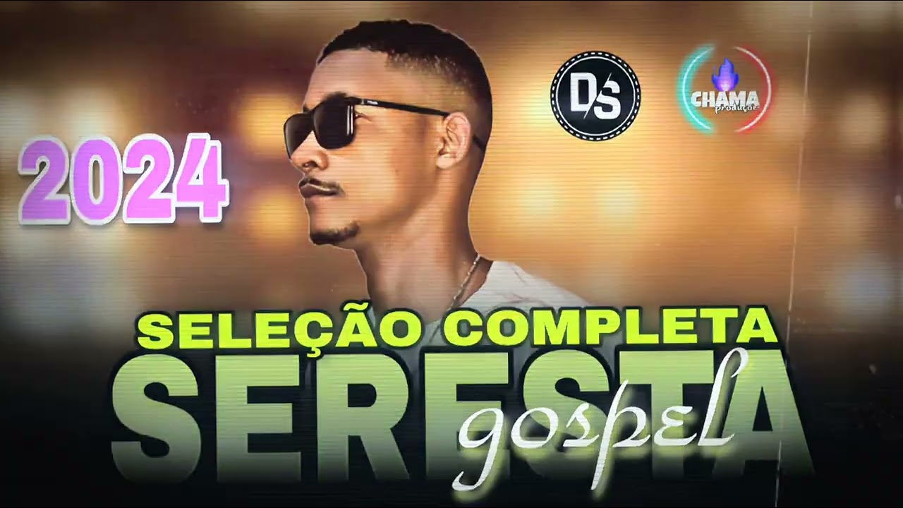 seleção completa seresta gospel 2024 [Dione Santos]