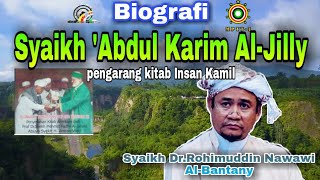 Abuya Amran Waly Di fitnah?Siapa kah Abdul Karim Al-Jilly?| Syeikh Rohimuddin Al Bantany