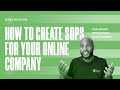How to create standard operating procedures sops for your online company