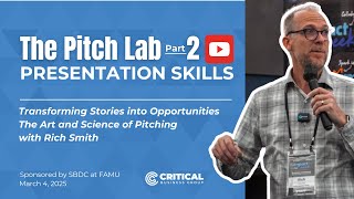 Celebrity Rich Smith | CEO, Critical Business Group: Facilitates “The Pitch Lab - Week 2” Profile