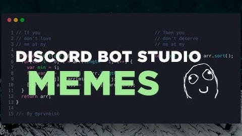 Discord Bot Studio 0.6.0 [TUTORIAL] - Meme System