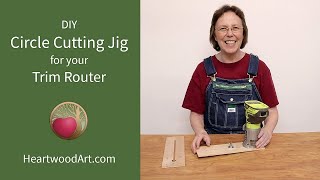 The Easiest DIY Trim Router Circle Cut Jig Ever