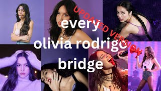 every olivia rodrigo bridge (updated)